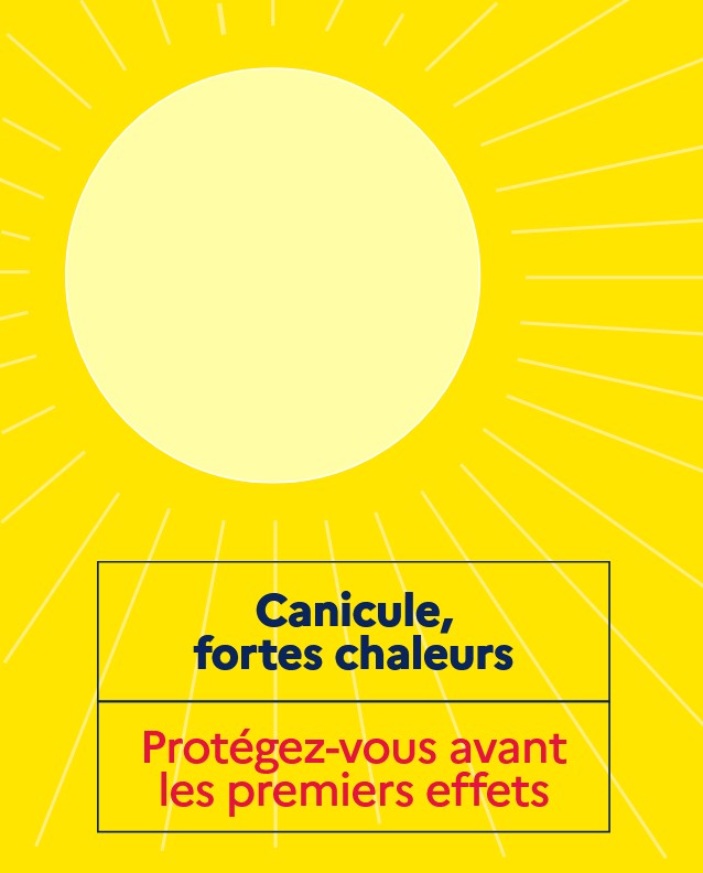 AVERTISSEMENT FORTES CHALEURS